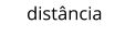distância