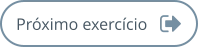 Próximo exercício