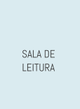 SALA DE  LEITURA